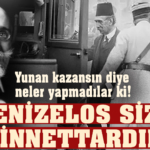 “Keşke Yunan kazansa” diye neler yapmadılar ki!