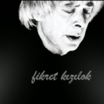 Haftanın Şiiri Fikret Kızılok’tan