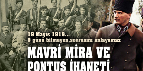 19 Mayıs 1919… O gün bilinmeden, sonrası anlaşılamaz…
