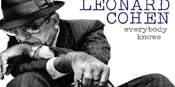 Haftanın Şiiri Leonard Cohen, Everybody Knoows